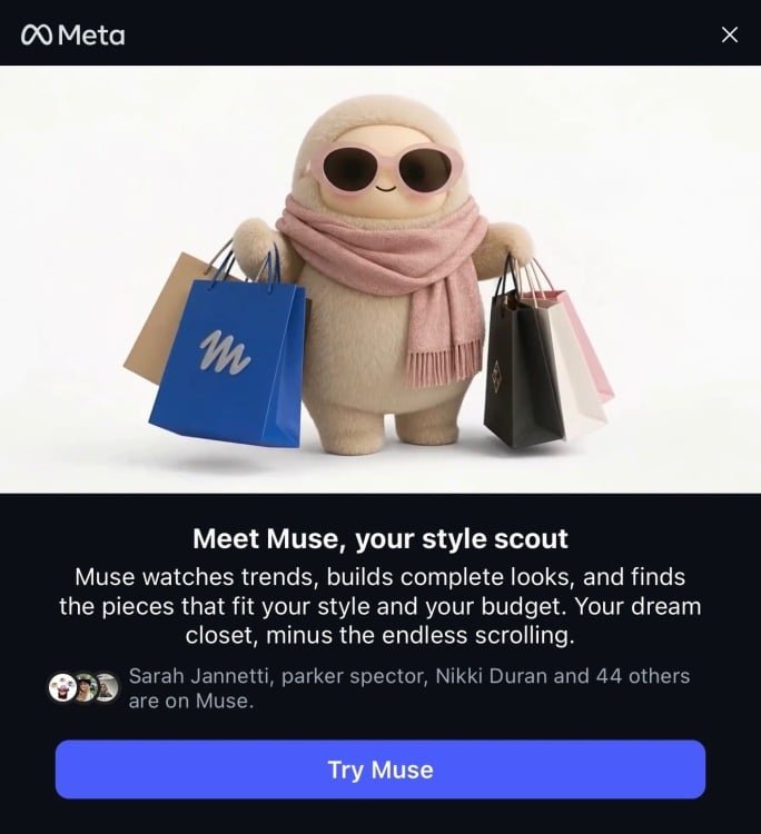 Meta ad showing a fuzzy Muse character wearing pink sunglasses and a scarf while holding shopping bags. Text calls Muse “your style scout” and says it finds clothes to match your style and budget.